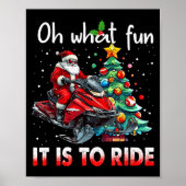 Oh What Fun It Is To Ride Snowmobile Santa Christm Poster (Voorkant)