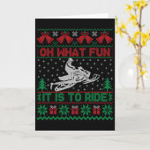 Oh What Fun It Is To Ride Snowmobile Ugly Christma Kaart (Gele Bloem)