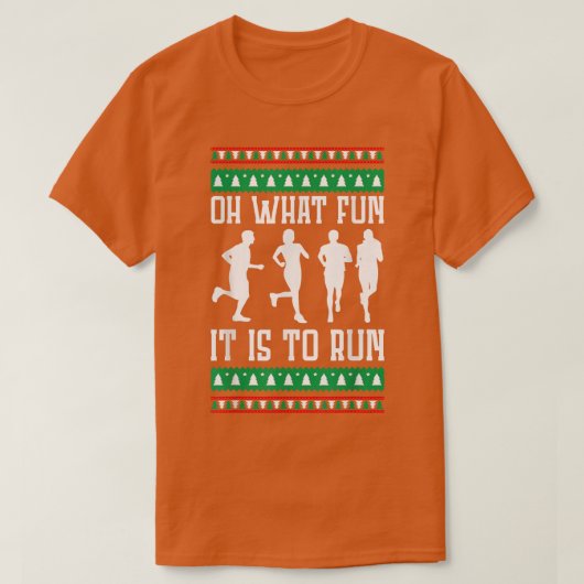 Oh What Fun It Is To Run Christmas Running Ugly Xm T-shirt (Design voorkant)