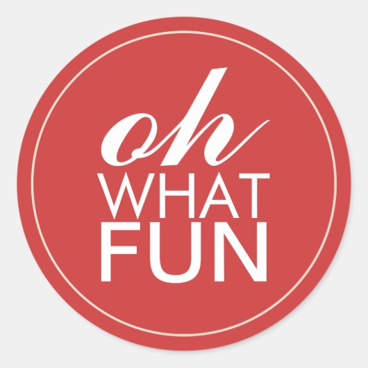 Oh What Fun Ronde Sticker (Voorkant)