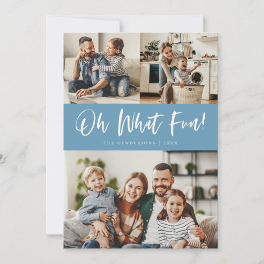 Oh What Fun Script Christmas Photo Denim Blue Feestdagenkaart (Voorkant)