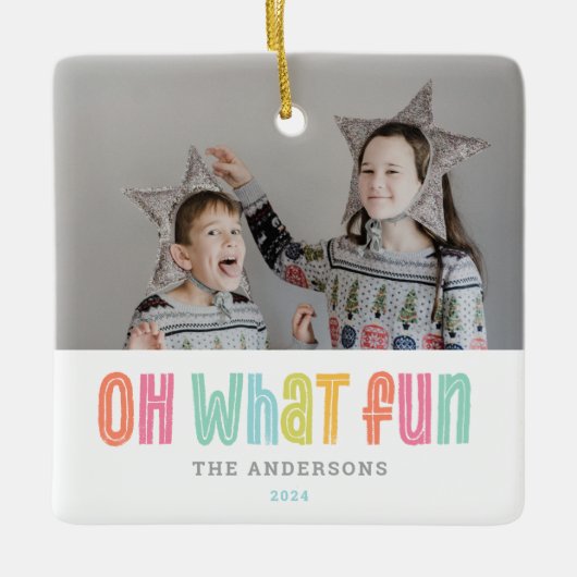 Oh What Fun Single Photo Kerstmis Keramisch Ornament (Voorkant)