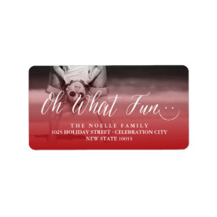 Oh What Fun Smiley Holiday Photo Return Address Etiket
