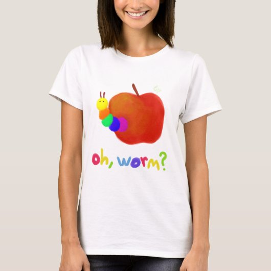 Oh Worm Shirt? T-shirt (Voorkant)