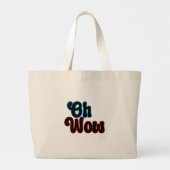 Oh Wow.b Grote Tote Bag (Achterkant)