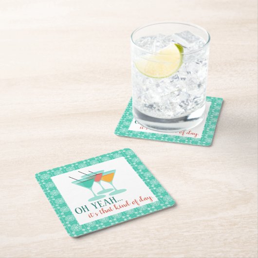 OH YEAH...zo'n dag Kartonnen Onderzetters (Insitu)