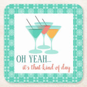 OH YEAH...zo'n dag Kartonnen Onderzetters (Voorkant)