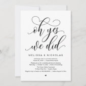Oh Yes, We Did, Romantic Wedding Elopement Party Kaart (Voorkant)