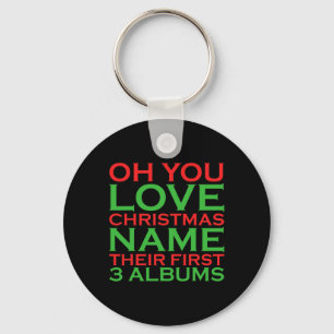 Oh You Love Christmas heeft zijn eerste drie album Sleutelhanger