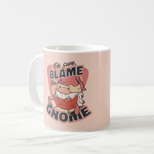 Oh zeker de schuld van de Gnome Koffiemok (Voorkant links)