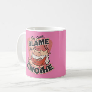 Oh zeker de schuld van de Gnome Koffiemok
