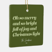 Oh Zo Vrolijk Kerstmis moderne Kaart Groen Keramisch Ornament (Rechts)