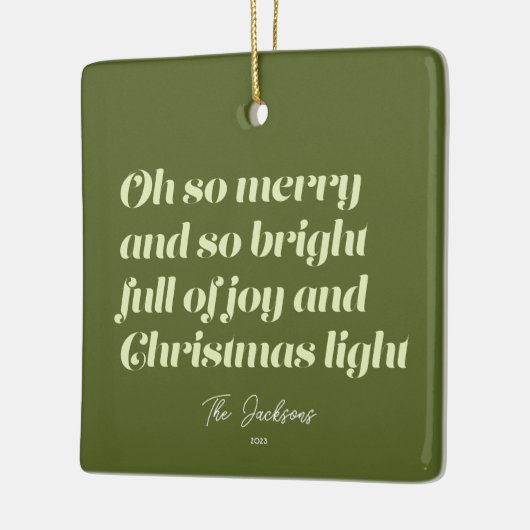 Oh Zo Vrolijk Kerstmis moderne Kaart Groen Keramisch Ornament (Links)