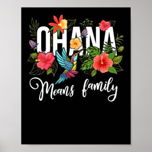 Ohana betekent familie Hawaii Hibiscus Flower 70 s Poster