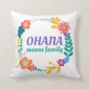 Ohana betekent familie   Sierkussen