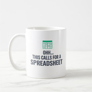 Ohh Dit Roept Om Een Spreadsheet Grappige Koffiemo Koffiemok