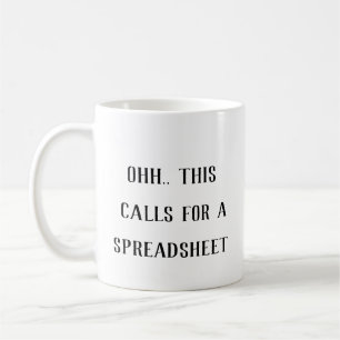 Ohh Dit Roept Om Een Spreadsheet, Wiskunde Freak G Koffiemok