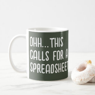 Ohh dit vraagt om een Spreadsheet, Grappige Accoun Koffiemok