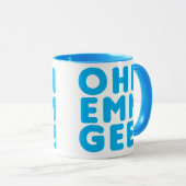 Ohh Emm Gee! Mok (Voorkant rechts)