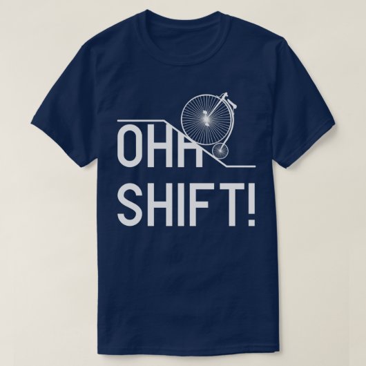 Ohh Shift!  fiets T-shirt (Design voorkant)