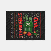 Ohh This Calls For A Spreadsheet Funny Holiday Quo Fleece Deken (Voorkant (Horizontaal))