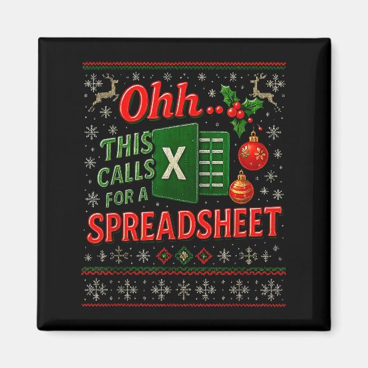 Ohh This Calls For A Spreadsheet Funny Holiday Quo Magneet (Voorkant)