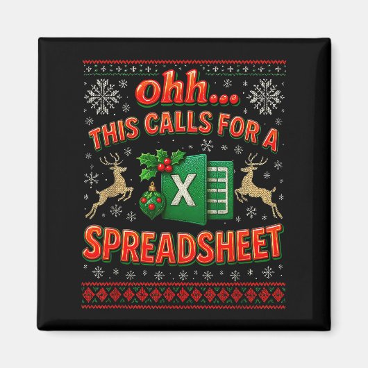 Ohh This Calls For A Spreadsheet Funny Holiday Quo Magneet (Voorkant)