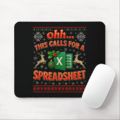 Ohh This Calls For A Spreadsheet Funny Holiday Quo Muismat (Met muis)