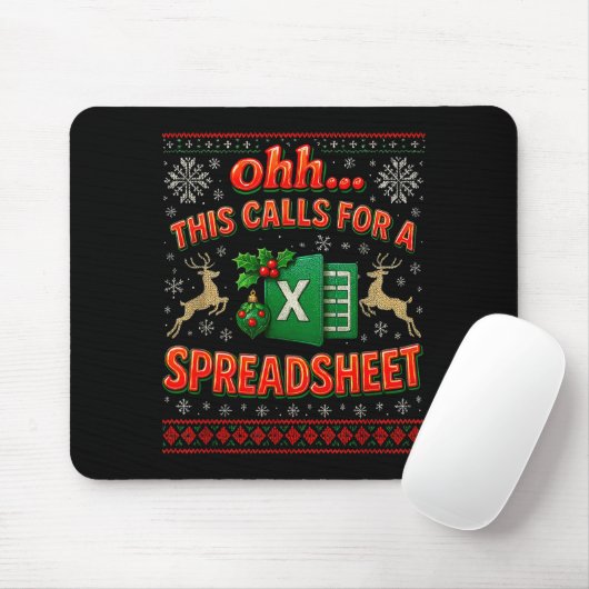 Ohh This Calls For A Spreadsheet Funny Holiday Quo Muismat (Met muis)