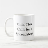 Ohh This Calls for a Spreadsheet, Hilarious Accoun Koffiemok (Links)