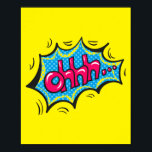Ohhh... Expressieve Pop Art Comic Reactie Poster<br><div class="desc">Leg de contemplatieve en subtiele expressie van een klassiek stripboekmoment vast met dit 'Ohhh... ' pop art design. Dit stuk brengt een vleugje mysterie en intrige in elke kamer, waardoor het een perfecte aanvulling is voor degenen die doordachte en expressieve kunst waarderen.</div>