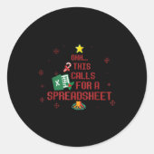 Ohhh This Calls For A Spreadsheet Ugly Christmas S Ronde Sticker (Voorkant)