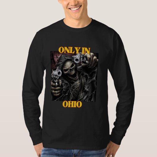 Ohio Funny Cringe Hard Skeleton meme T-shirt (Voorkant)