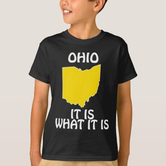 Ohio - Het is wat het is T-shirt (Voorkant)