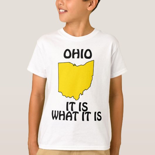 Ohio - Het is wat het is T-shirt (Voorkant)