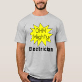 Ohm machtige elektricien t-shirt (Voorkant)