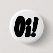 Oi! Streetpunk Ronde Button 3,2 Cm (Voorkant)