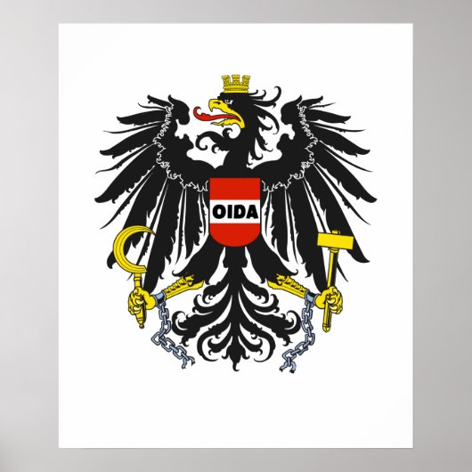 Oida Austria Dialect Eagle Poster (Voorkant)