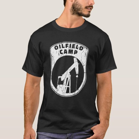 Oilfield Camp Fracking Fracker  Oil Drilling T-shirt (Voorkant)