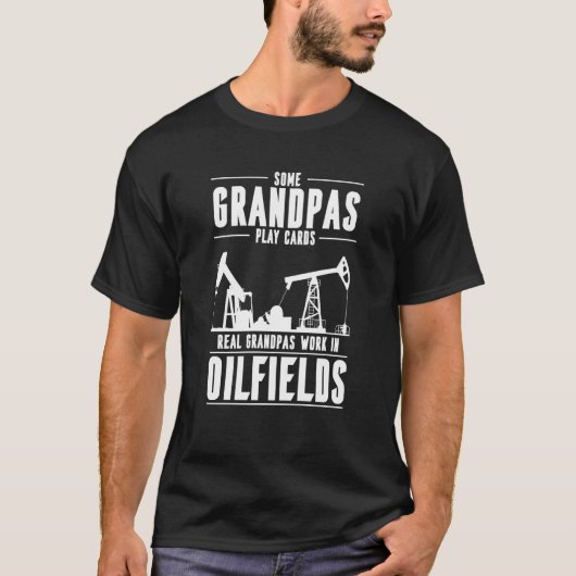 Oilfield Gradnpa Fracking Fracker  Oil Drilling T-shirt (Voorkant)
