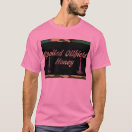 Oilfield Honey T-shirt
