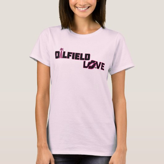 Oilfield Love T-shirt (Voorkant)