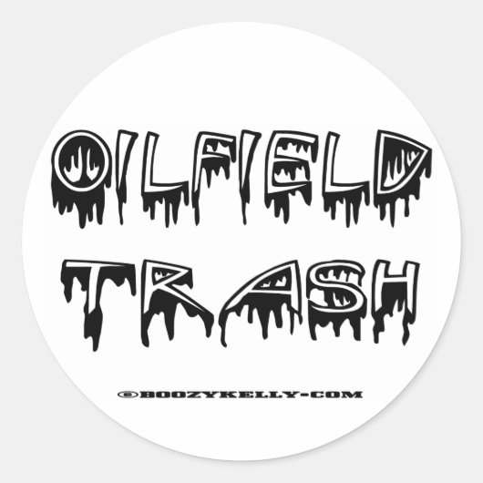 OilField Trash, OilField Sticker, Hard Pet Sticker (Voorkant)