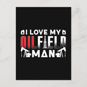 Oilfield Worker Ik hou van mijn Oilfield Man Oil R Feestdagenkaart