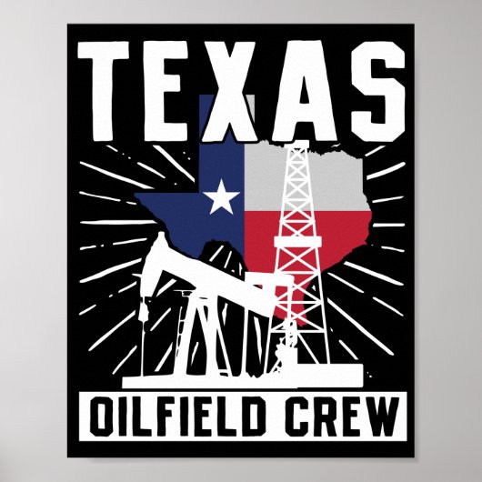 Oilfield Worker Roughneck Texas Oilfield Crew Poster (Voorkant)