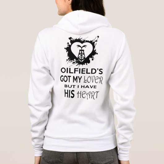 Oilfields hebben mijn Lover Womens Hoodie (Achterkant)