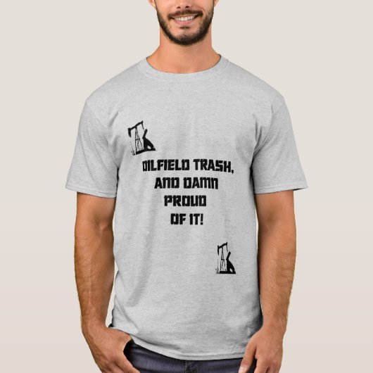 OILFIELDTRASH T-SHIRT (Voorkant)