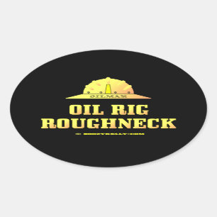 Oilman, Oil Rig Roughneck, Black Gold, Gas, Gift Ovale Sticker