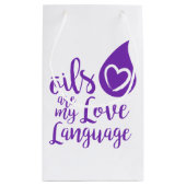 Oils zijn mijn Love Language Gift Bag - klein Klein Cadeauzakje (Achterkant)