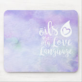 Oils zijn mijn Love Language-muispad Muismat (Voorkant)